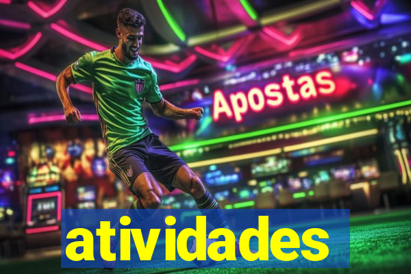 atividades educativas neri santos